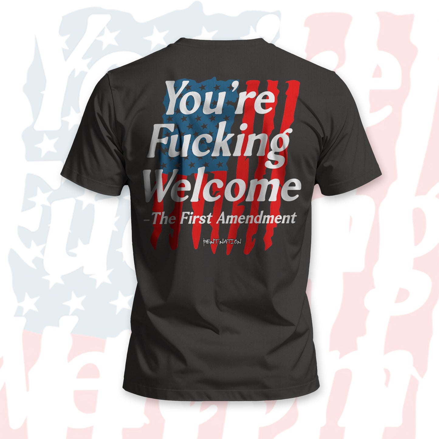 You're F*cking Welcome Men's T-Shirt
