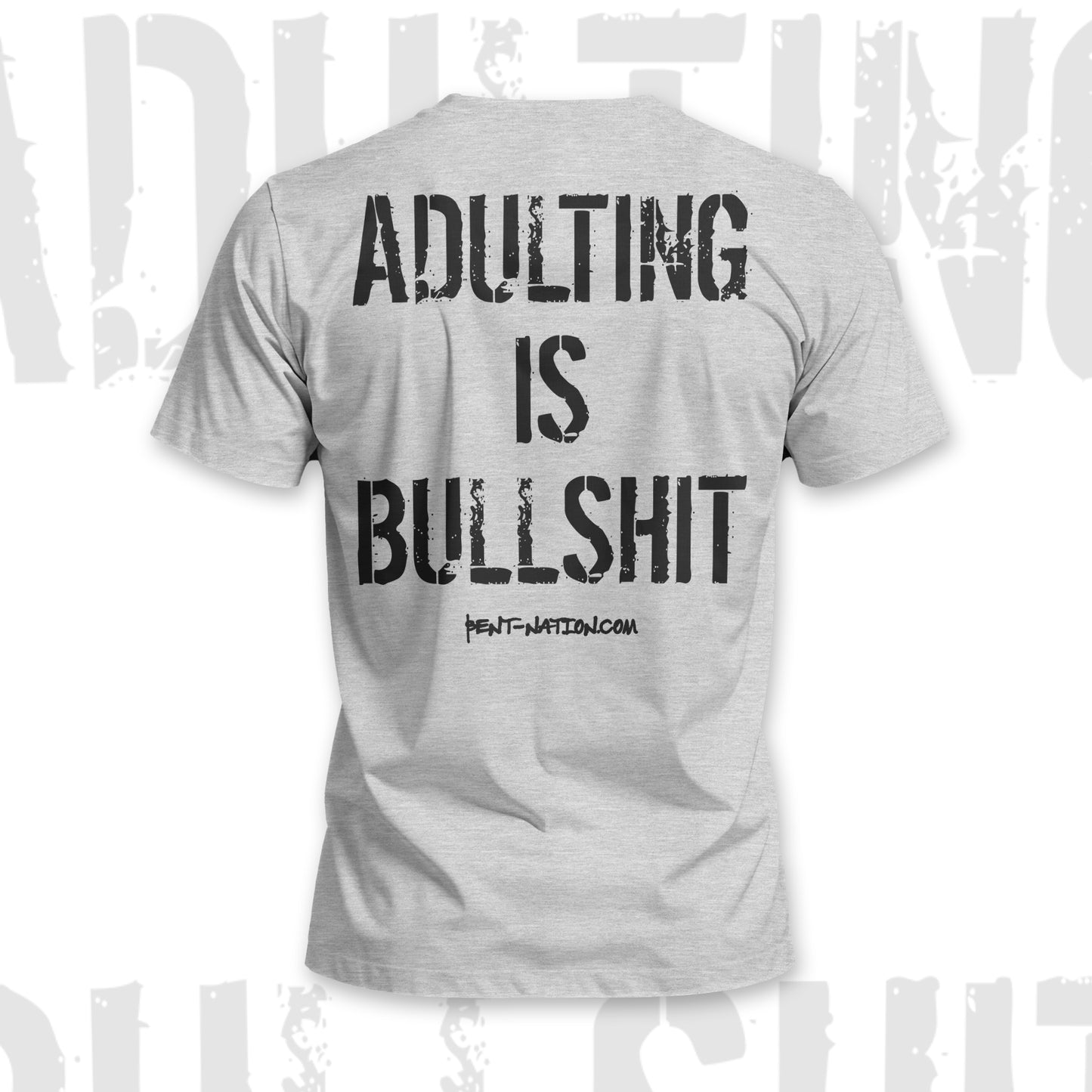 Adulting is Bullshit Men's T-Shirt