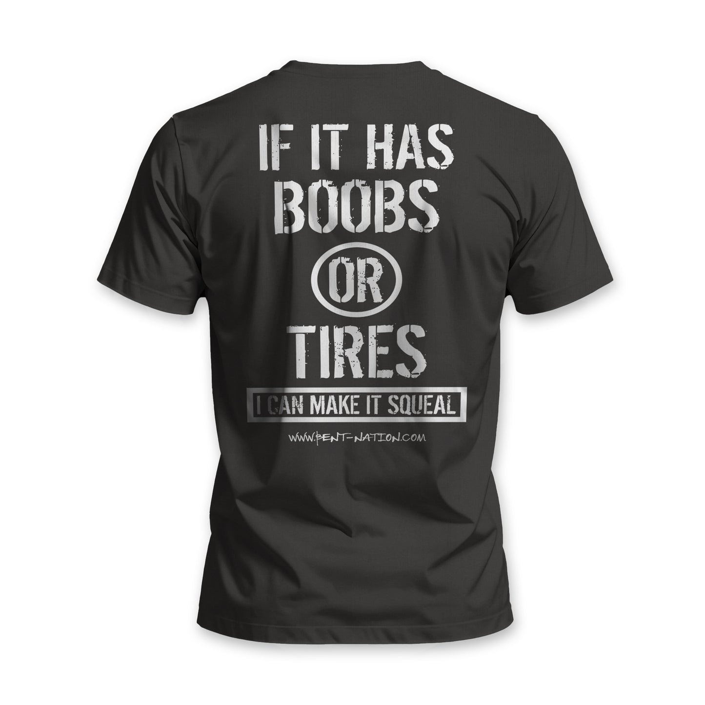 If It Has Boobs Or Tires Men's T-Shirt