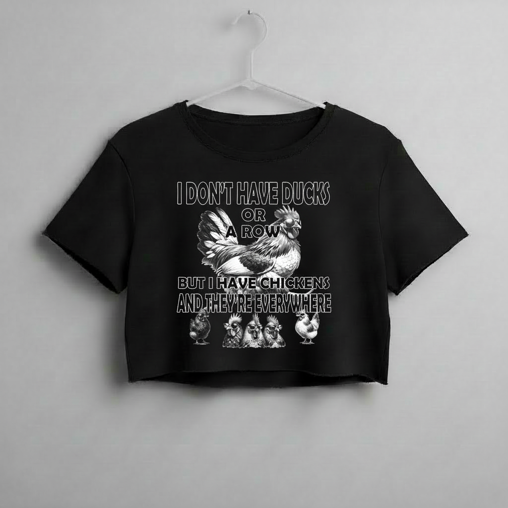 I Don't Have Ducks in A Row Women's Crop Top