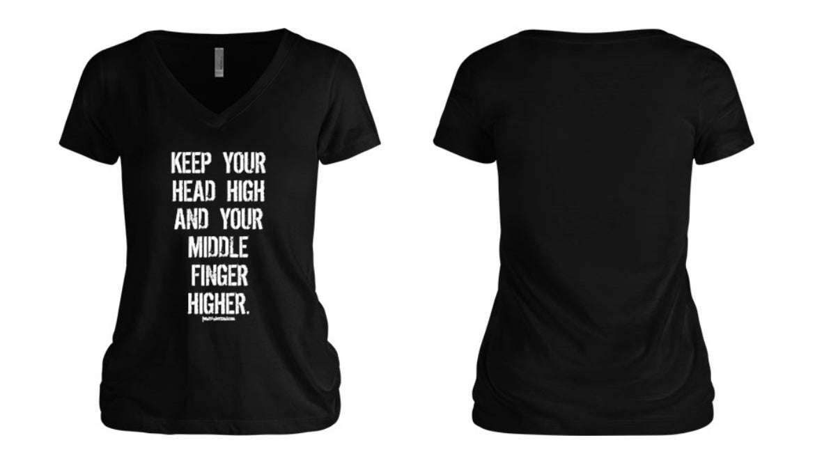 Head High and Middle Finger Higher Women's V-Neck