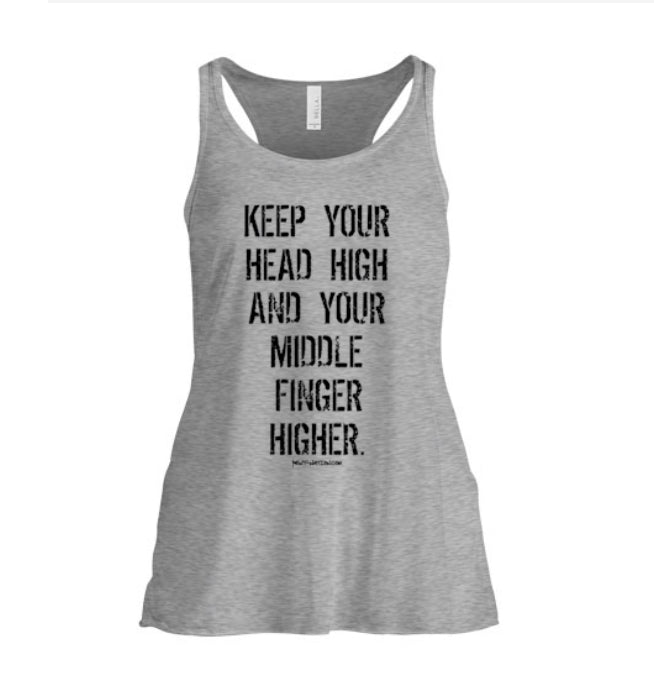 Head High and Middle Finger Higher Women's Tank Top