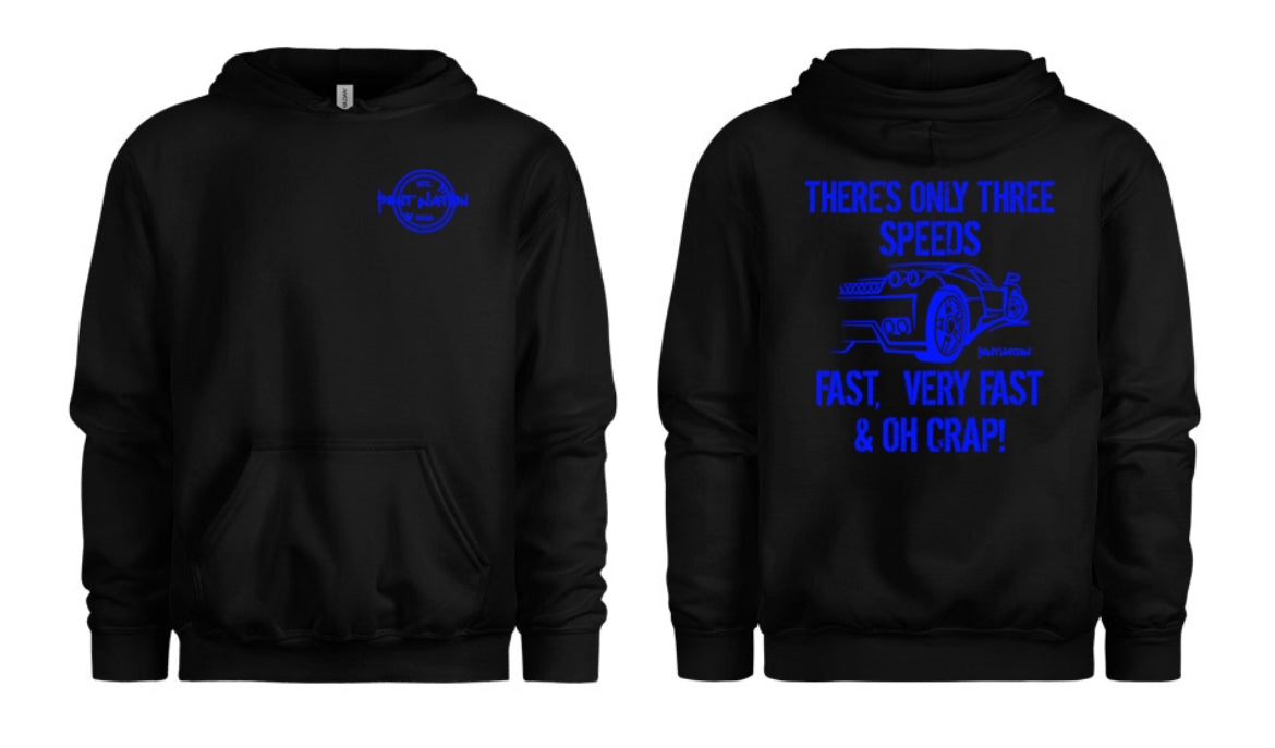 There's Only Three Speeds Youth Hoodie