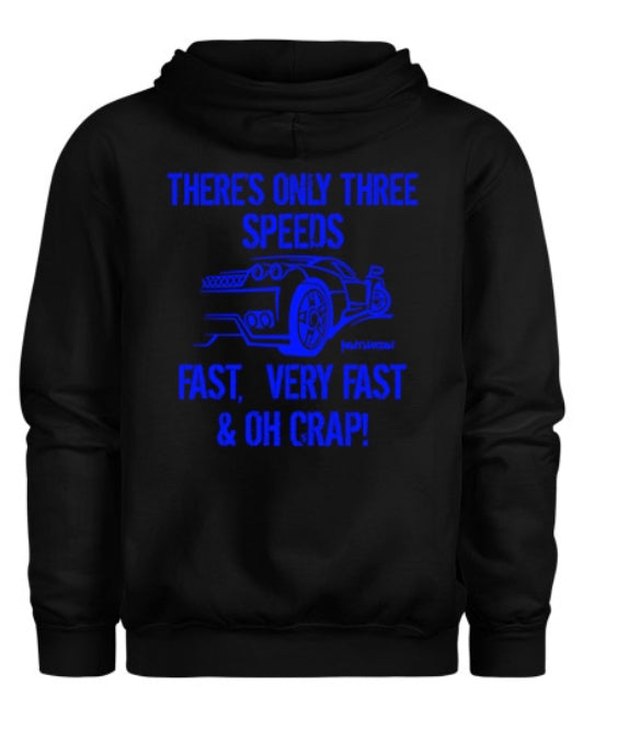 There's Only Three Speeds Youth Hoodie
