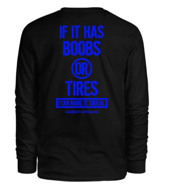 Boobs Or Tires Men's Long Sleeve Shirt