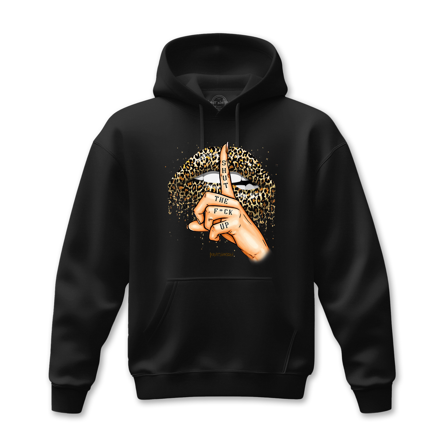Shut The F*ck Up Women's Hoodie