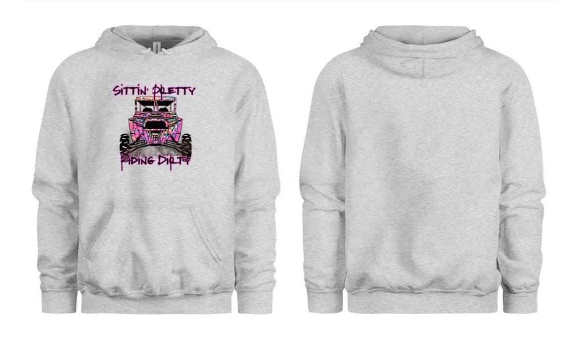 Sittn' Pretty Riding Dirty Women's Hoodie