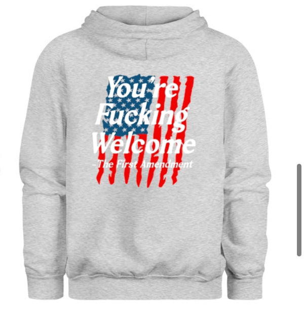 You're F*cking Welcome Men's Hoodie