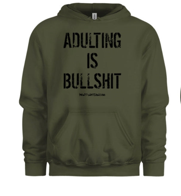 Adulting Is Bullshit Women's Hoodie