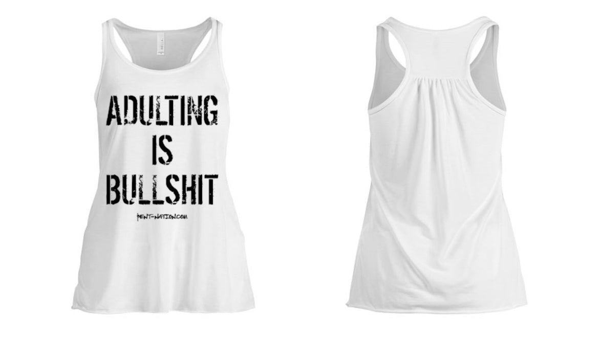 Adulting Is Bullshit Women's Tank Top