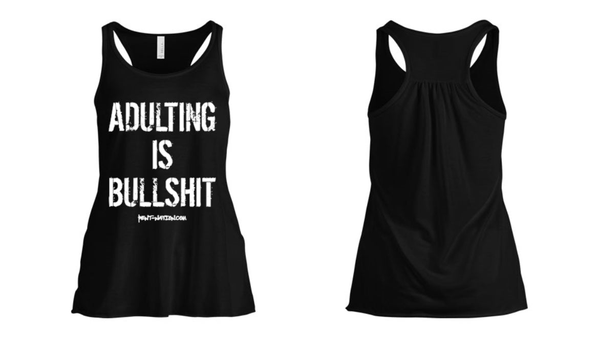 Adulting Is Bullshit Women's Tank Top