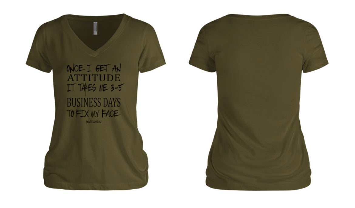 Once I Get An Attitude Women's V-Neck