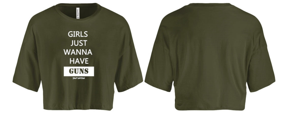 Girls Just Wanna Have Guns Women's Crop Top