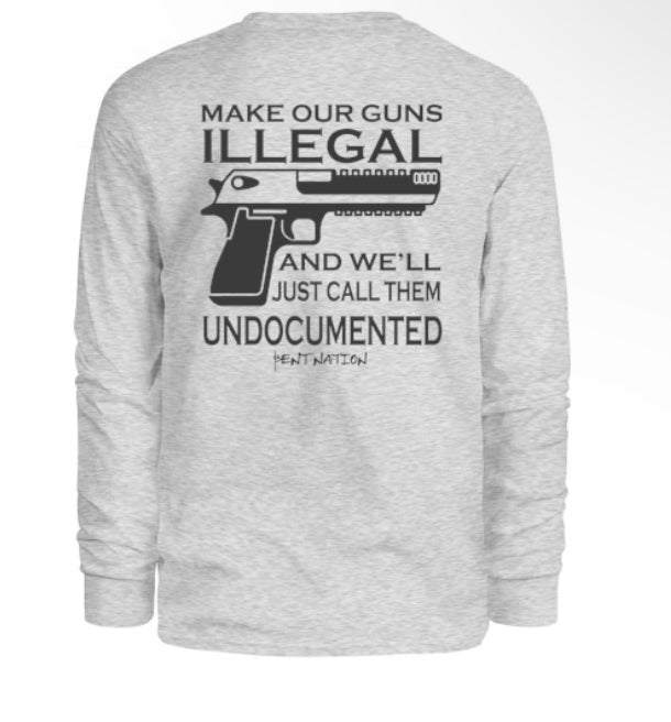 Make Illegal Men's Long Sleeve Shirt