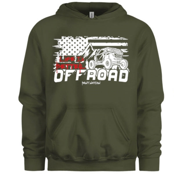 Life Is Better Off Road Unisex Hoodie