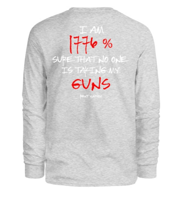 I am 1776 Sure No One Is Taking My Guns Men's Long Sleeve Shirt