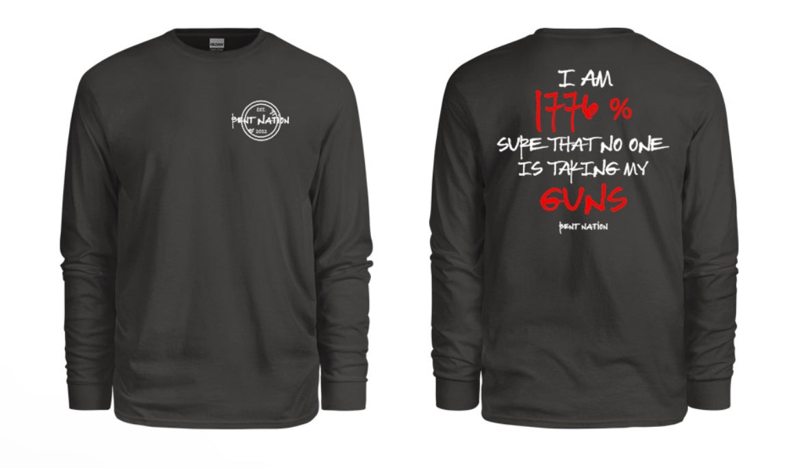 I am 1776 Sure No One Is Taking My Guns Men's Long Sleeve Shirt