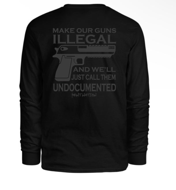 Make Illegal Men's Long Sleeve Shirt