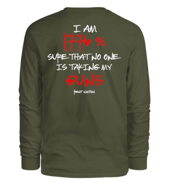 I am 1776 Sure No One Is Taking My Guns Men's Long Sleeve Shirt