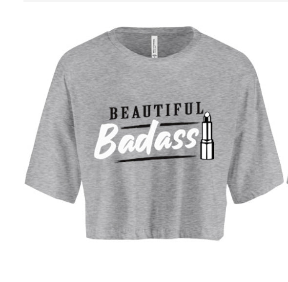 Beautiful Badass Women's Crop Top