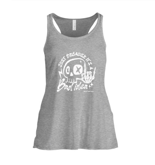 Bad Idea Women's Tank Top
