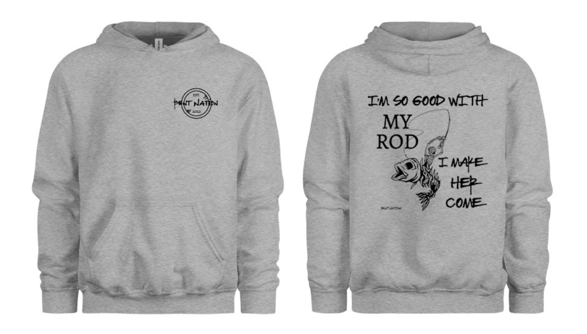 So Good With My Rod Men's Hoodie