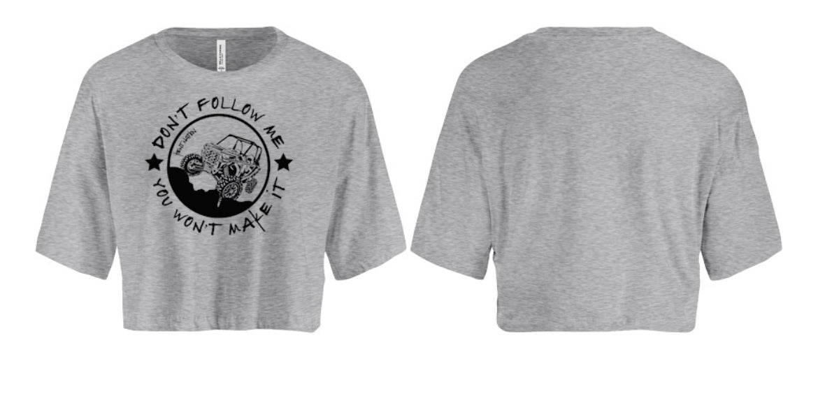 Don't Follow Me RZR Women's Crop Top