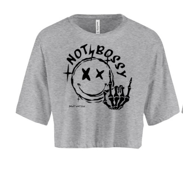 Not Bossy Women's Crop Top