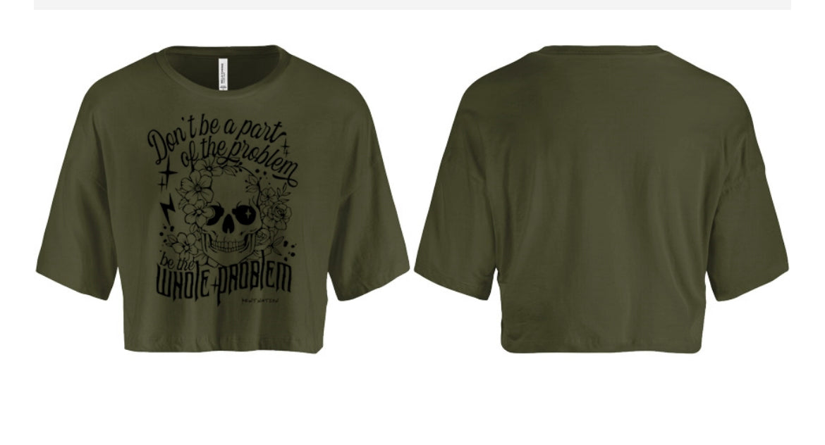 Part Of The Problem Women's Crop Top