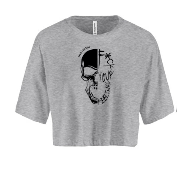 F*ck Your Feelings Women's Crop Top