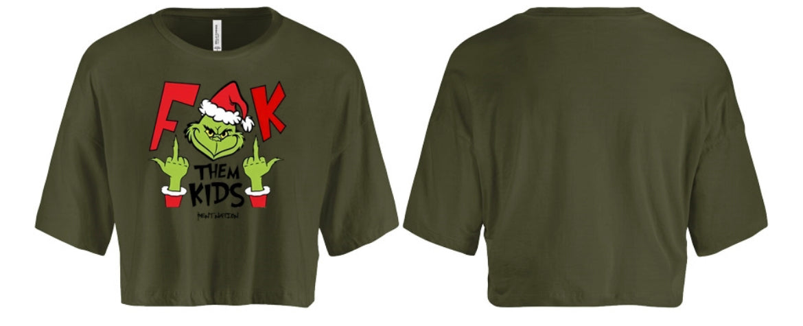 F*k Them Kids Grinch Women's Crop Top