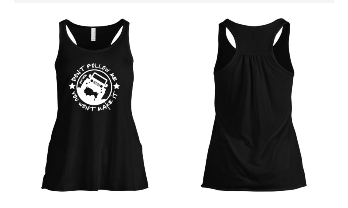 Don't Follow Me Women's Tank Top