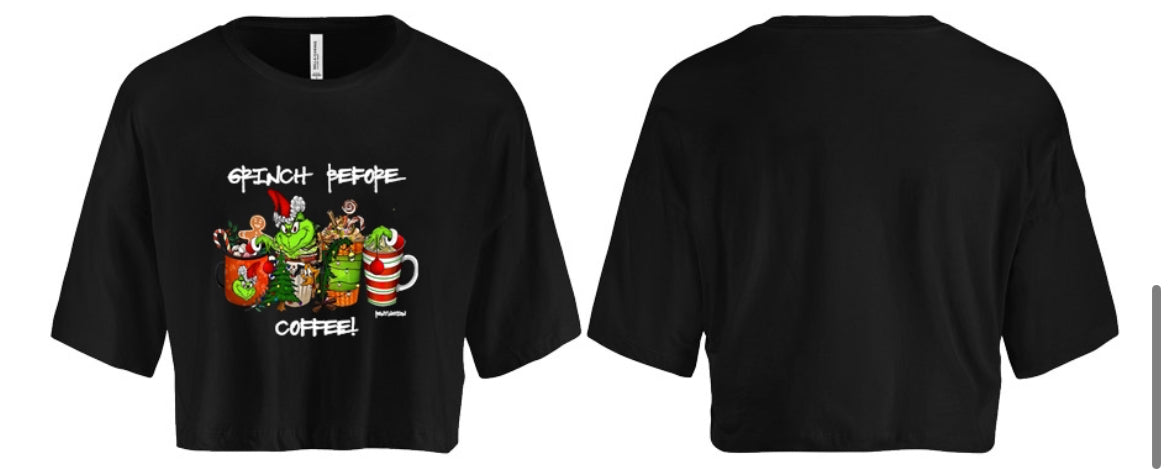 Grinch Before Coffee Women's Crop Top