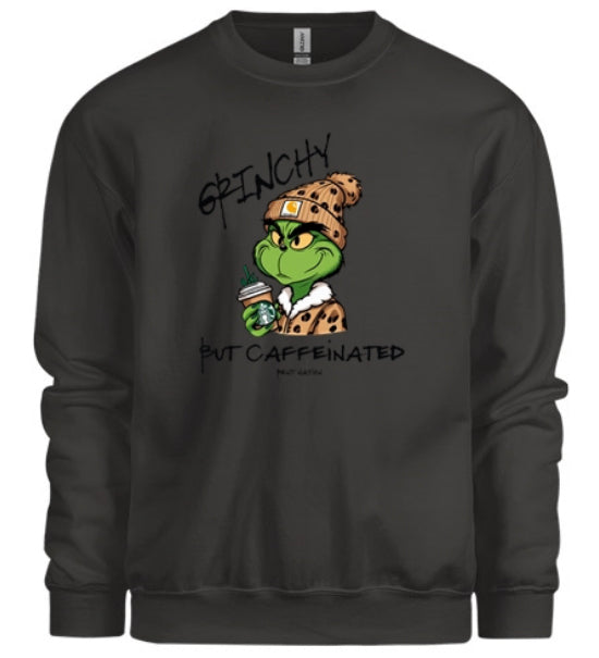 Grinchy But Caffeinated Women's Crew Neck