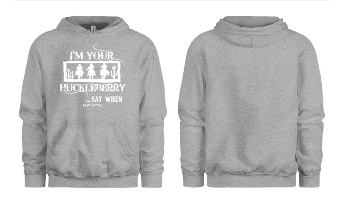 I'm Your Huckleberry Women's Hoodie