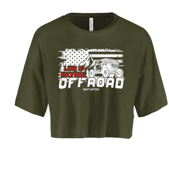 Life Is Better Off Road Women's Crop Top
