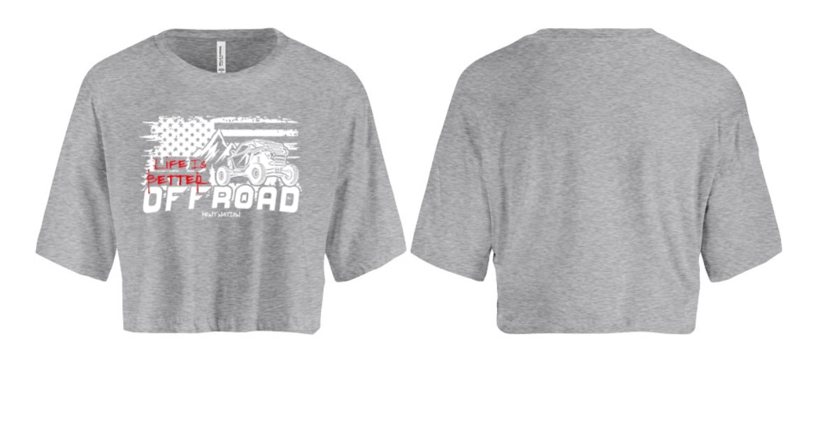 Life Is Better Off Road Women's Crop Top