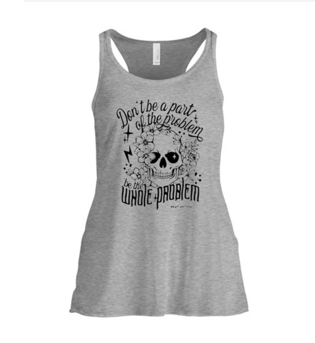 Part Of The Problem Women's Tank Top