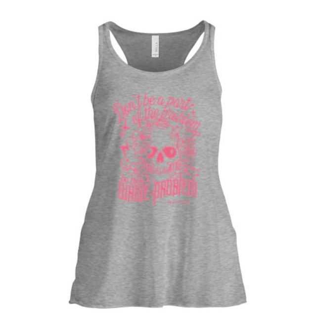 Part Of The Problem Women's Tank Top