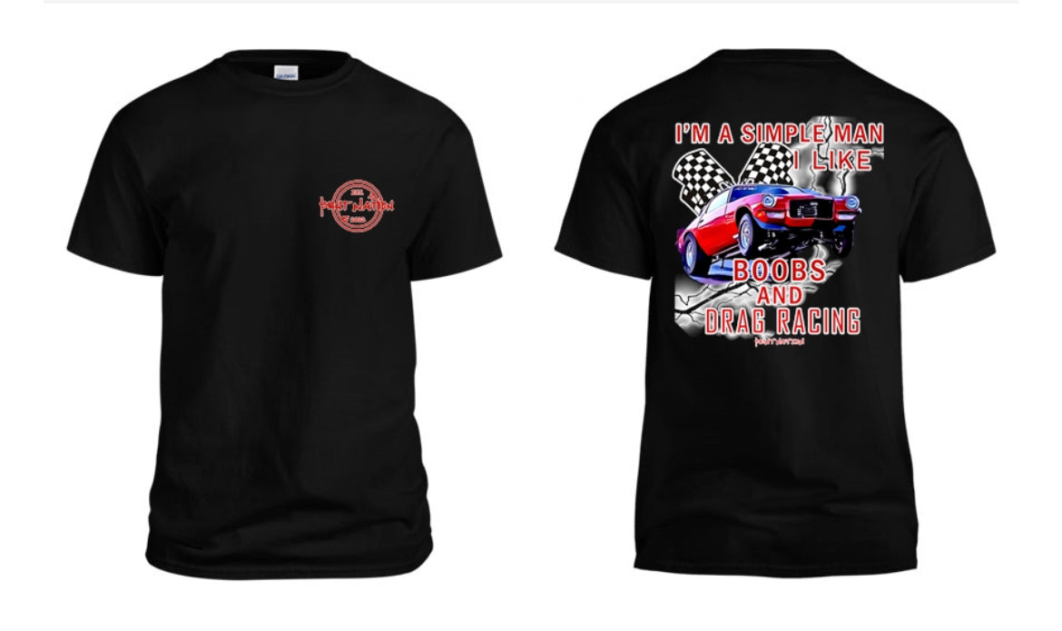 Simple Man I Like Boobs and Drag Racing Men's T-Shirt