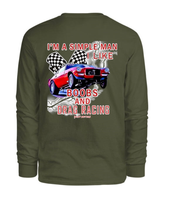 Simple Man I Like Boobs and Drag Racing Men's Long Sleeve Shirt