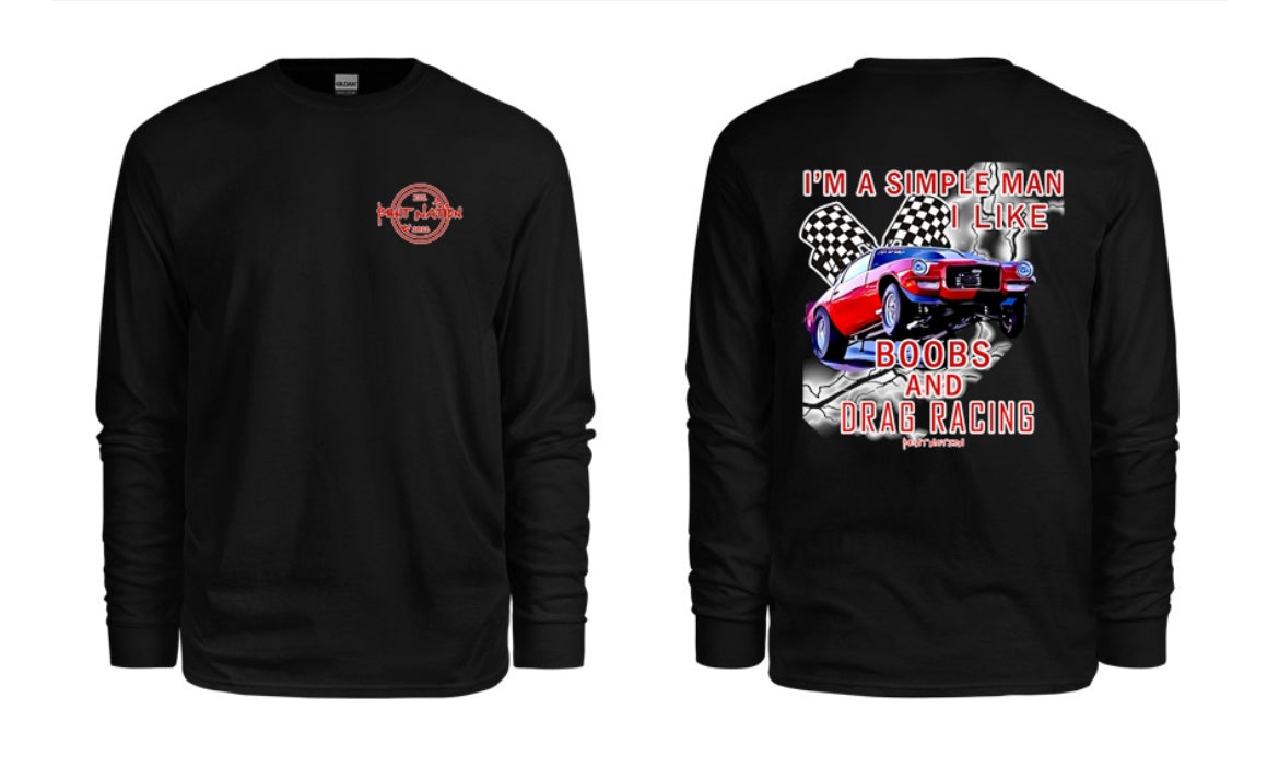 Simple Man I Like Boobs and Drag Racing Men's Long Sleeve Shirt