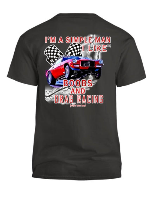 Simple Man I Like Boobs and Drag Racing Men's T-Shirt