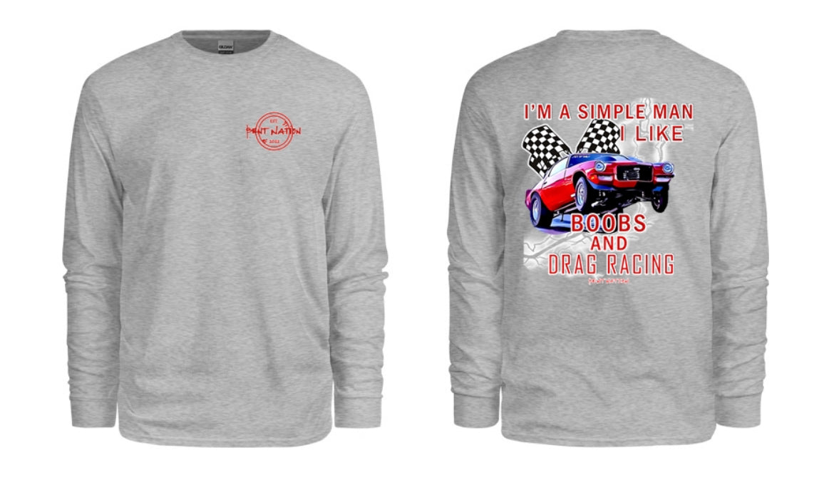 Simple Man I Like Boobs and Drag Racing Men's Long Sleeve Shirt