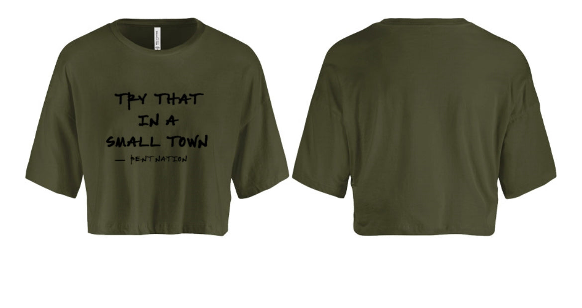 Try That In A Small Town Women's Crop Top