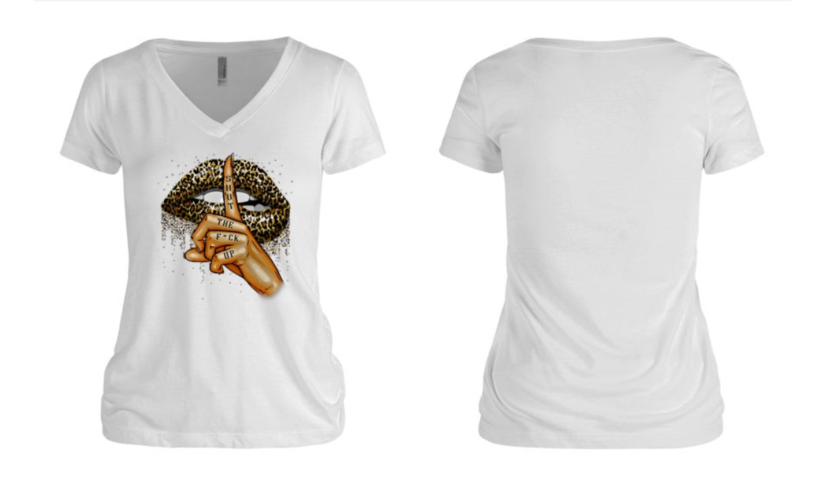 Shut The F*ck Up Women's V-Neck