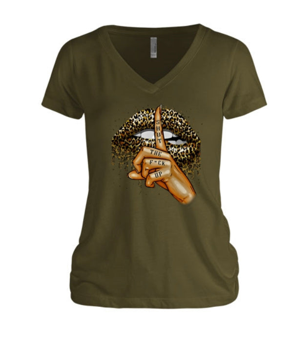 Shut The F*ck Up Women's V-Neck