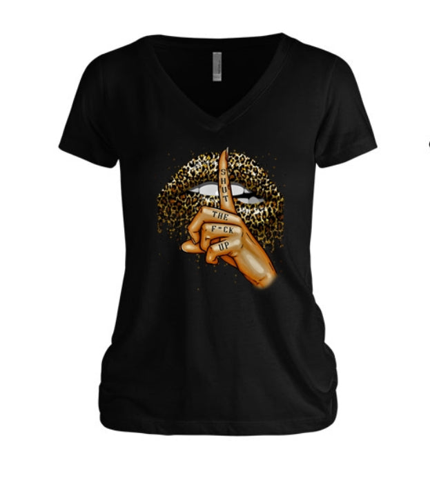 Shut The F*ck Up Women's V-Neck