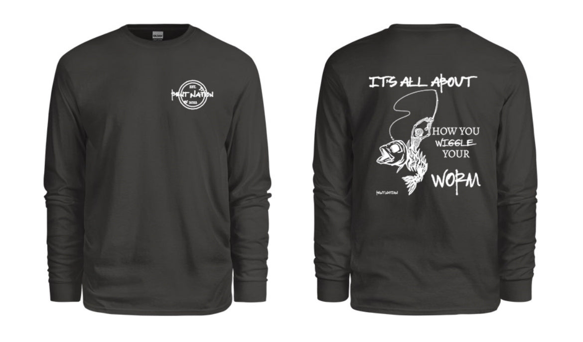 How You Wiggle Your Worm Men's Long Sleeve Shirt