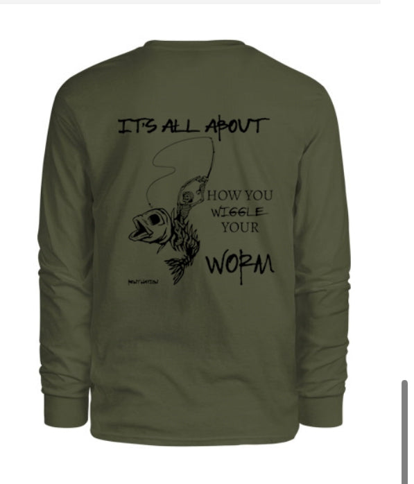 How You Wiggle Your Worm Men's Long Sleeve Shirt